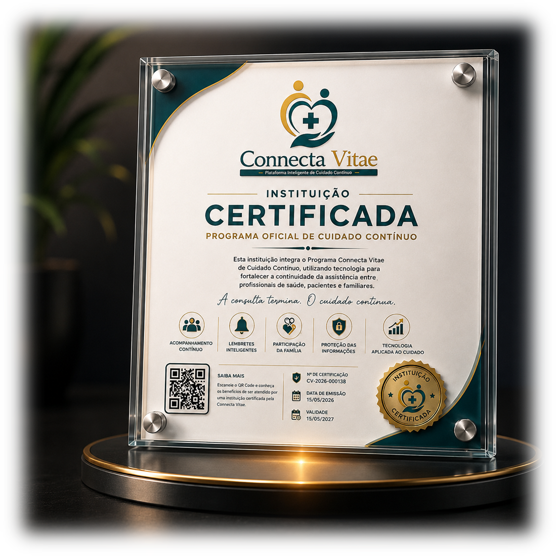 Modelo de placa da Certificação Connecta Vitae para instituições participantes do Programa Oficial de Cuidado Contínuo